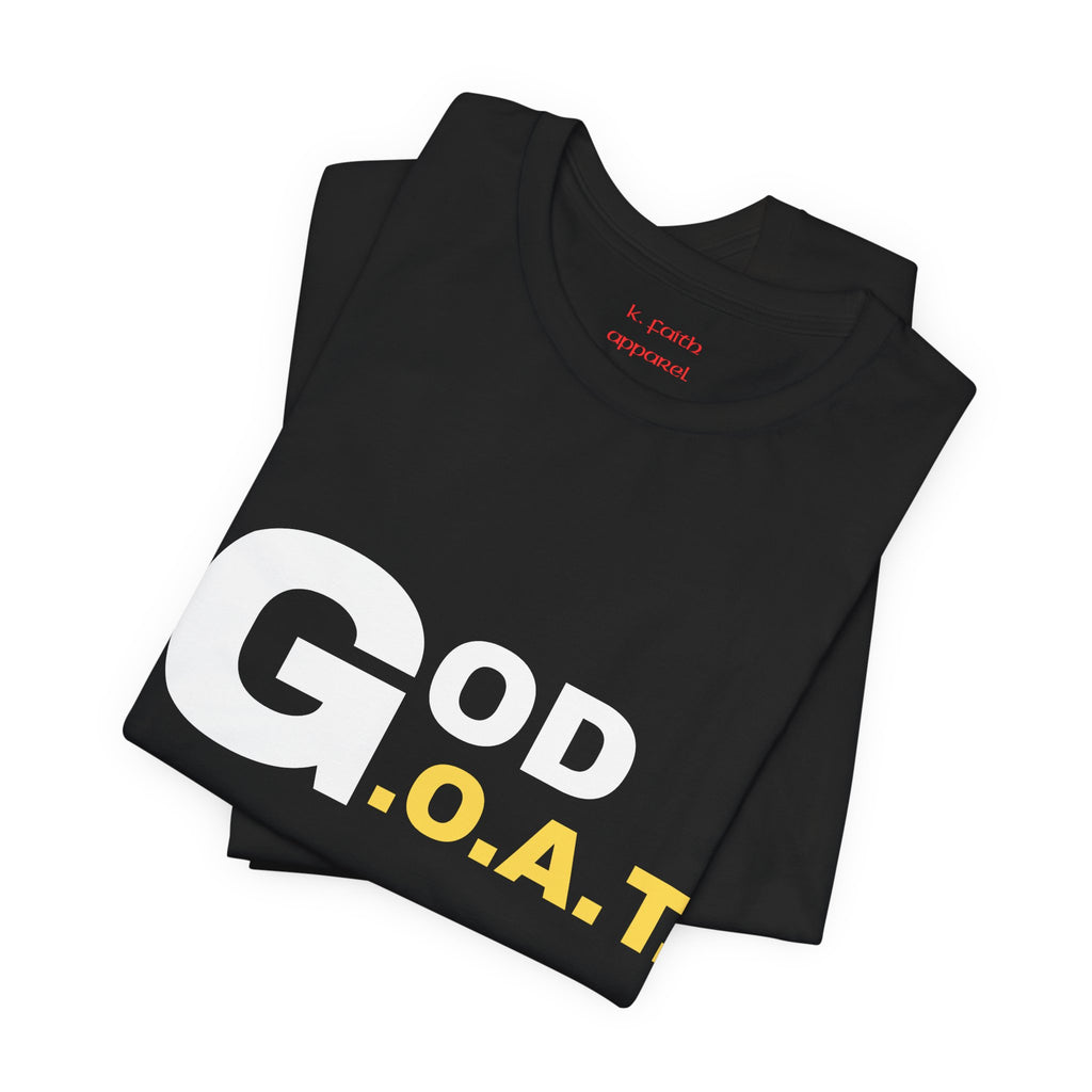 God is the G.O.A.T Gold  Horizontal T-Shirt - Christian Faith Graphic Tee