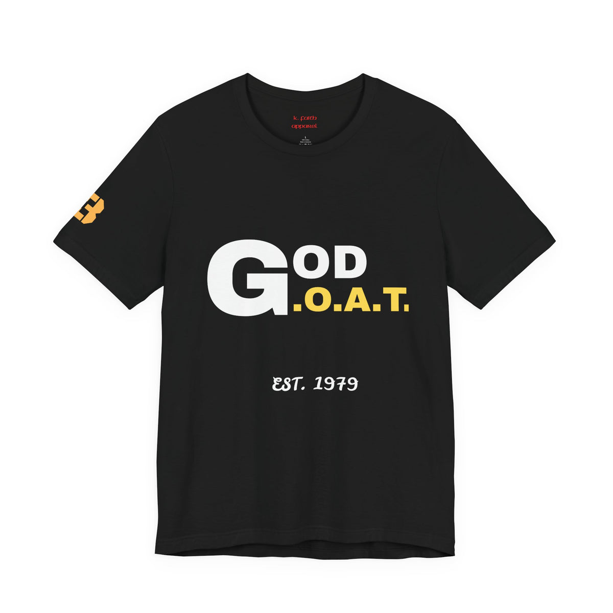 God is the G.O.A.T Gold  Horizontal T-Shirt - Christian Faith Graphic Tee