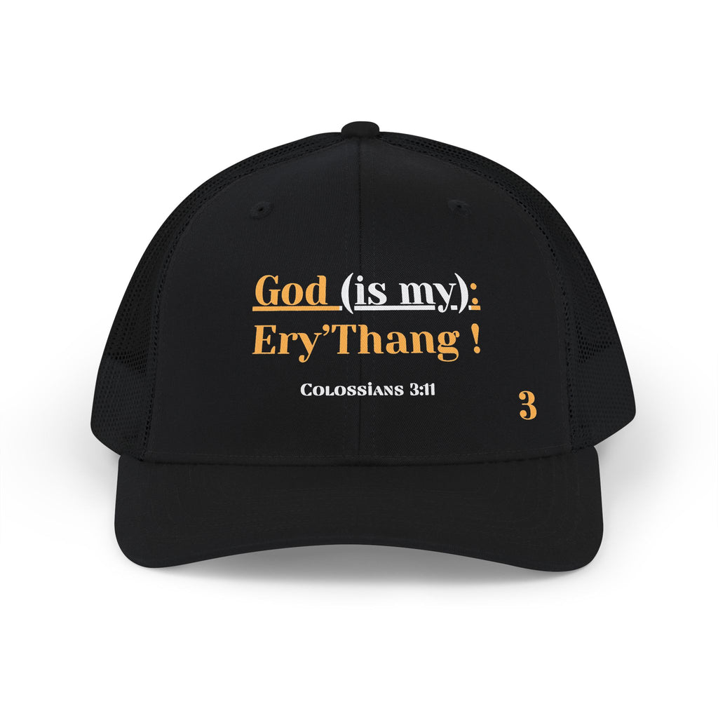 God is my Everything (Ery’Thang) Stack Trucker Cap | Faith Graphic Snapback
