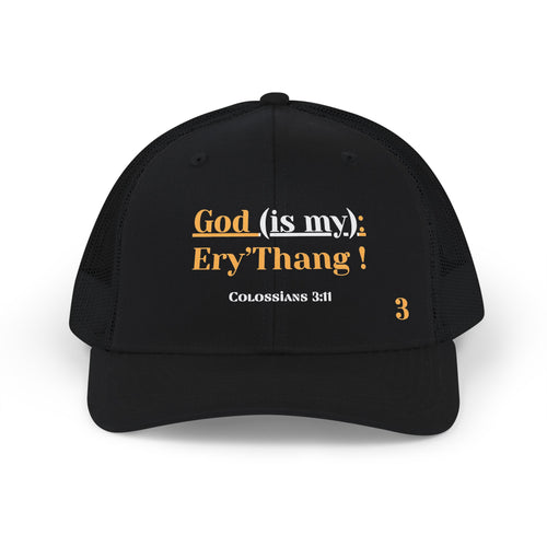 God is my Everything (Ery’Thang) Stack Trucker Cap | Faith Graphic Snapback