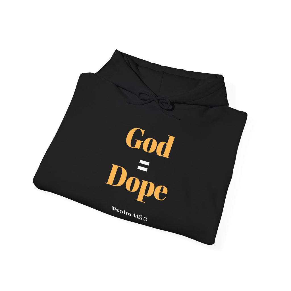God Is Dope Psalm 46:1 Faith-Based Hoodie