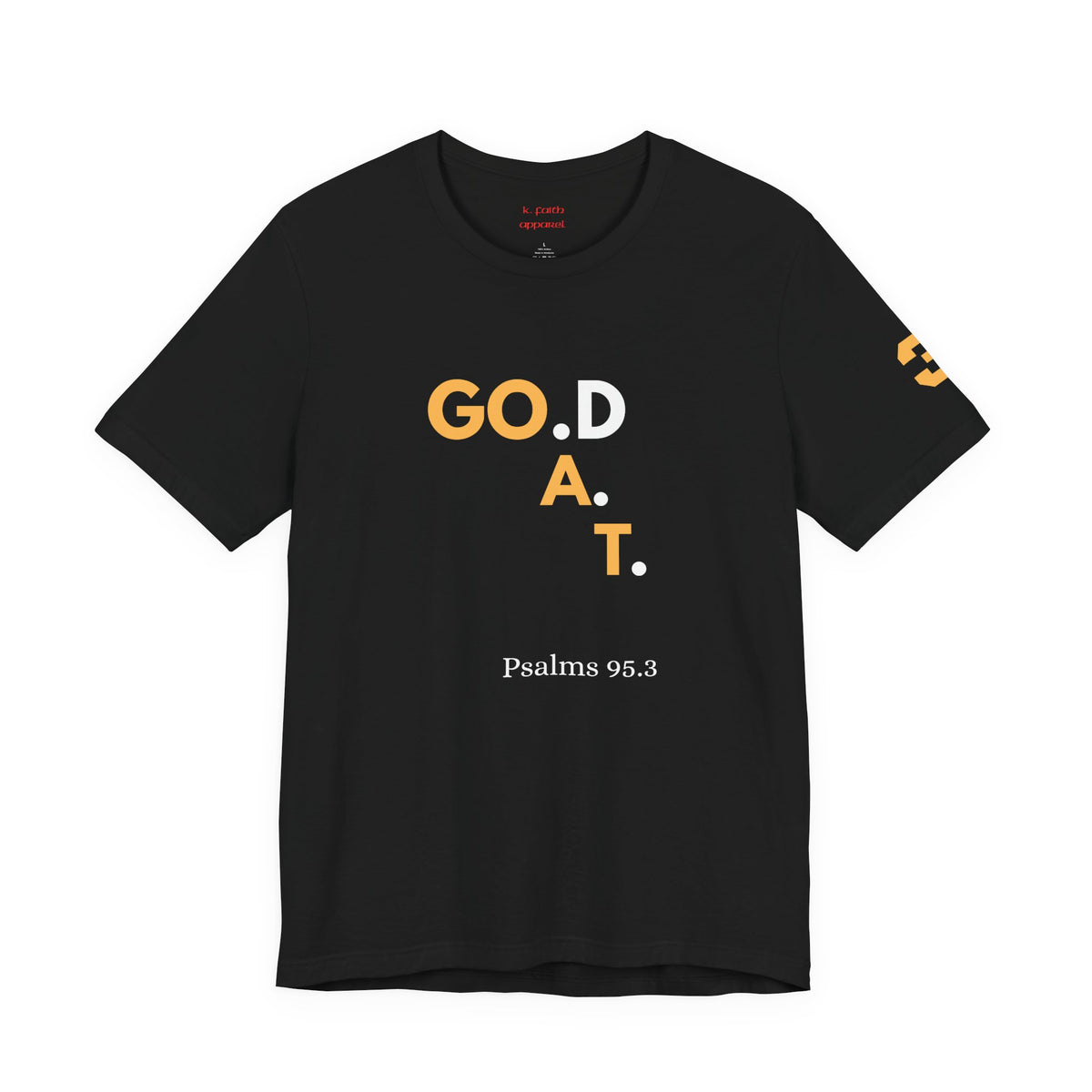 God the G.O.A.T Vertical Gold T-Shirt - Christian Faith Graphic Tee
