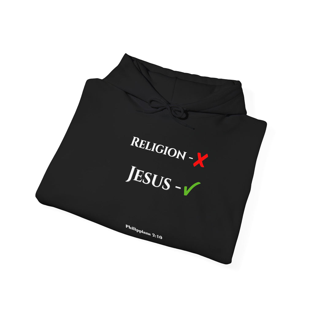 Religion ❌ Jesus ✅ Christian Hoodie